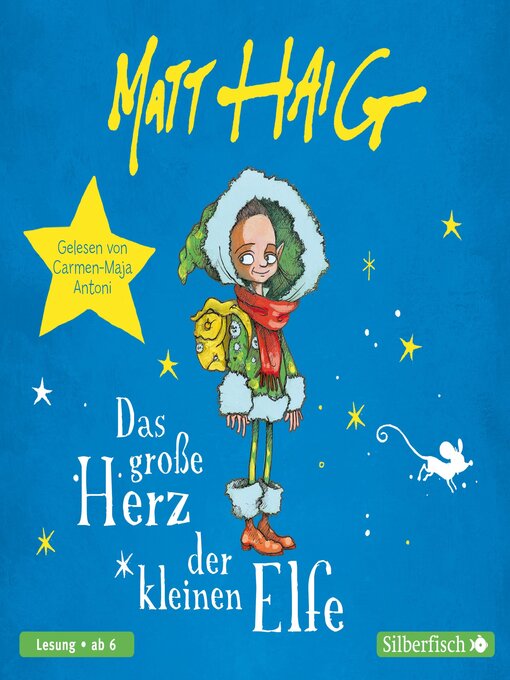 Title details for Das große Herz der kleinen Elfe by Carmen-Maja Antoni - Available